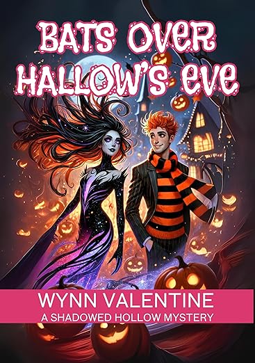 Bats Over Hallow’s Eve: A Shadowed Hollow Mystery (Shadowed Hollow Mysteries Book 1)