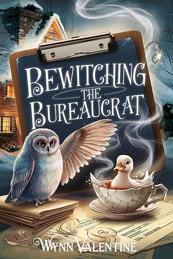Bewitching the Bureaucrat: A Cozy Romantasy Featuring Forced Proximity, Magical Audits, and Grumpy/Sunshine Sparks (The Familiar Arrangement Book 3)